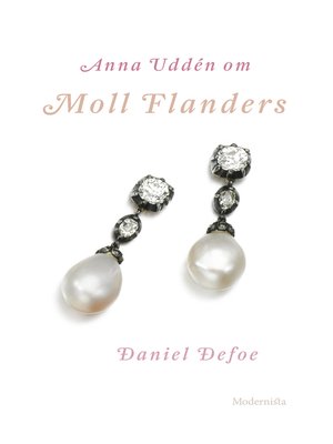cover image of Om Moll Flanders av Daniel Defoe